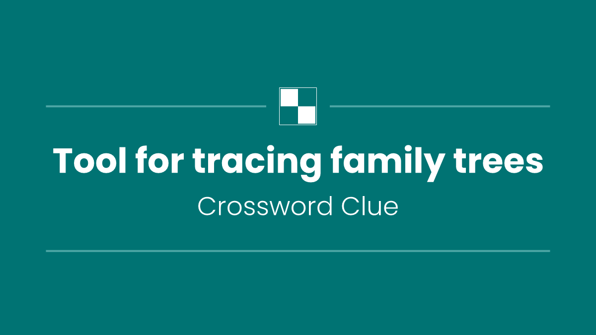 Tool for tracing family trees