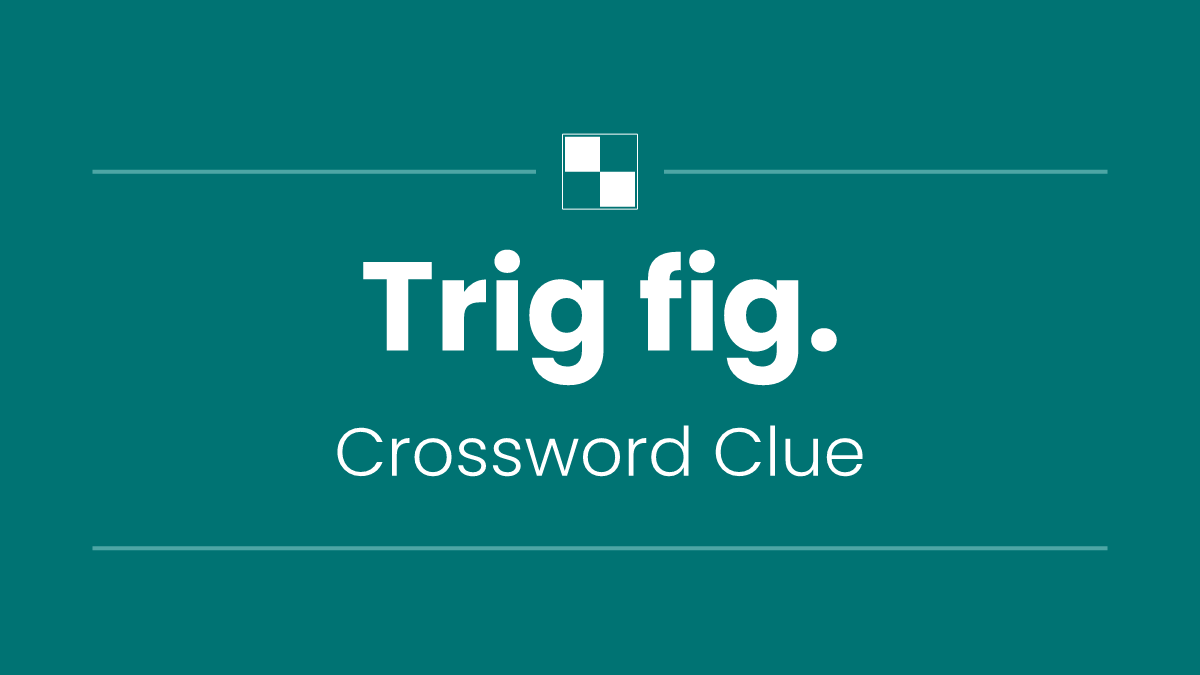 Trig fig.