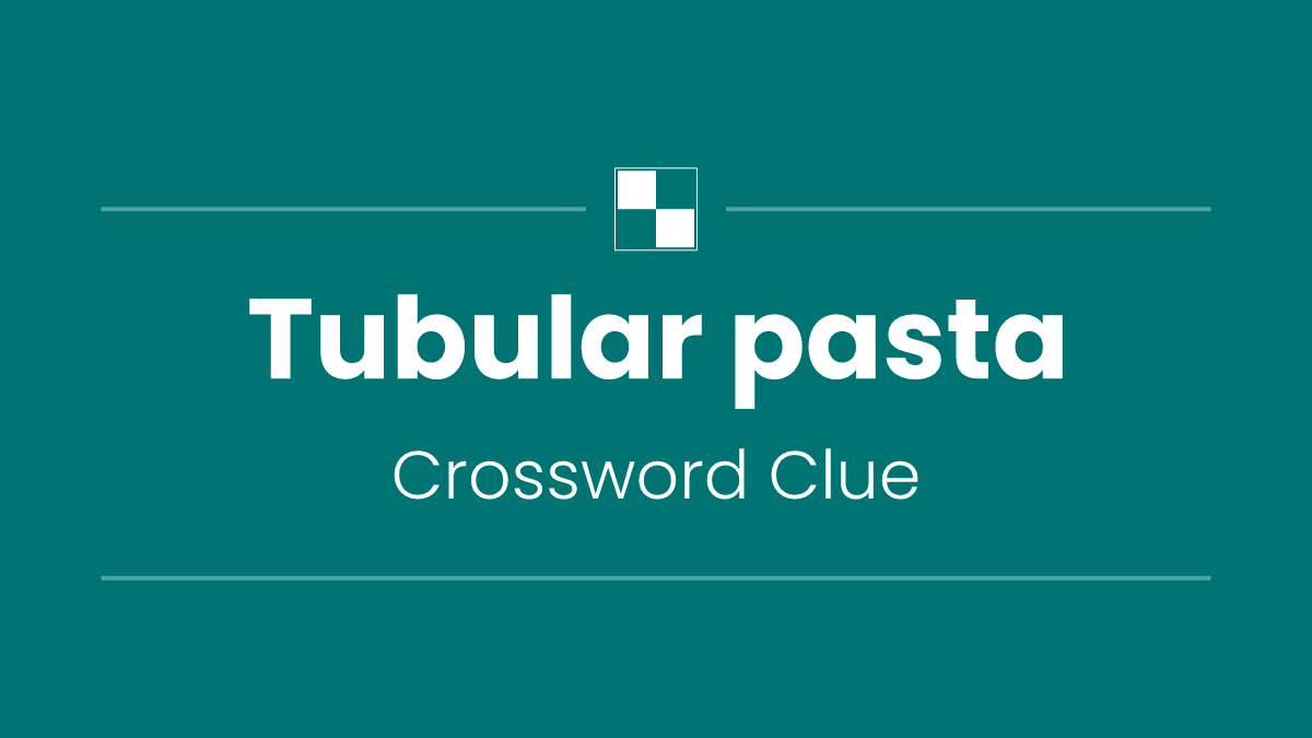 Tubular pasta