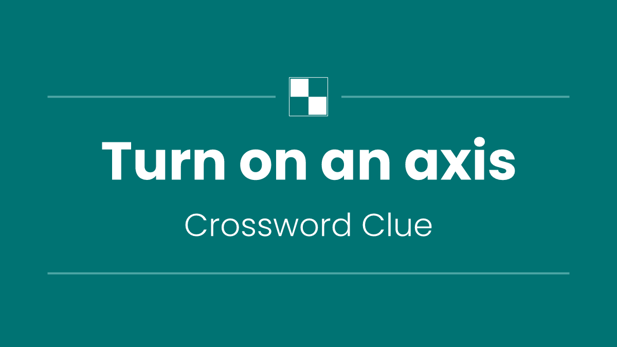 Turn on an axis