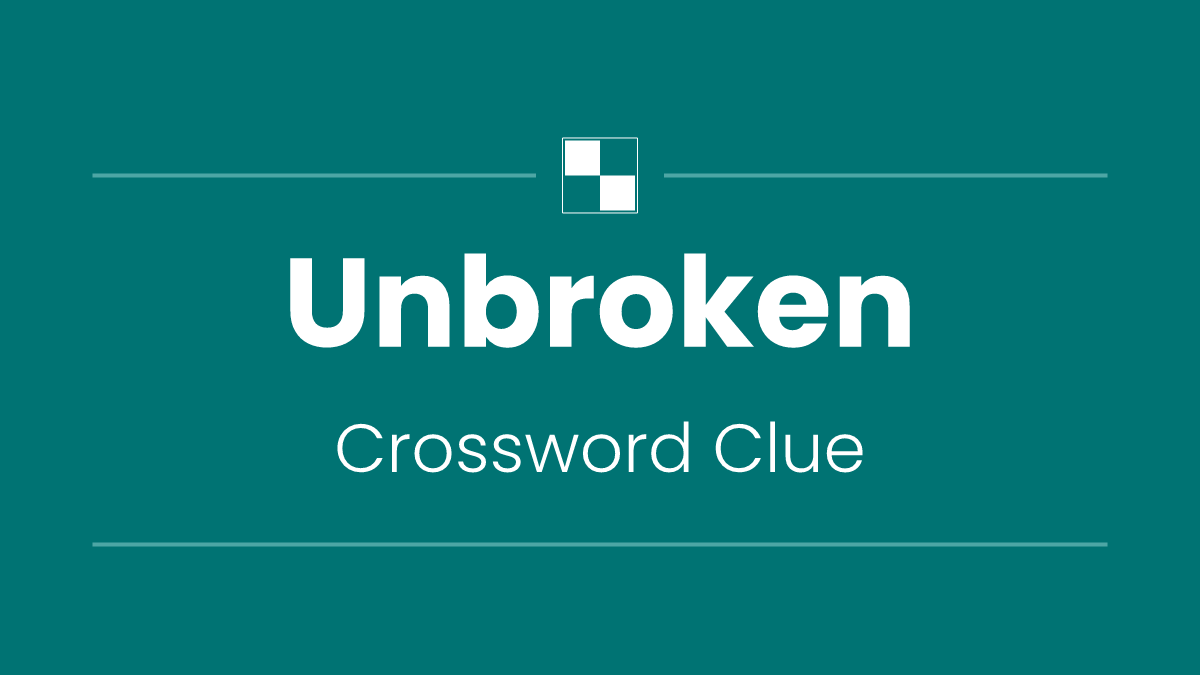 Unbroken