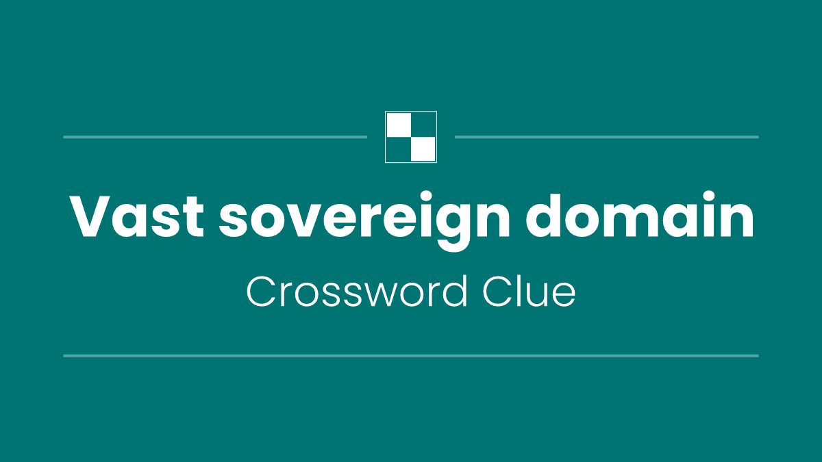 Vast sovereign domain