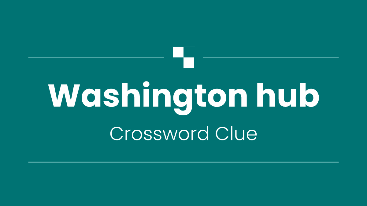 Washington hub