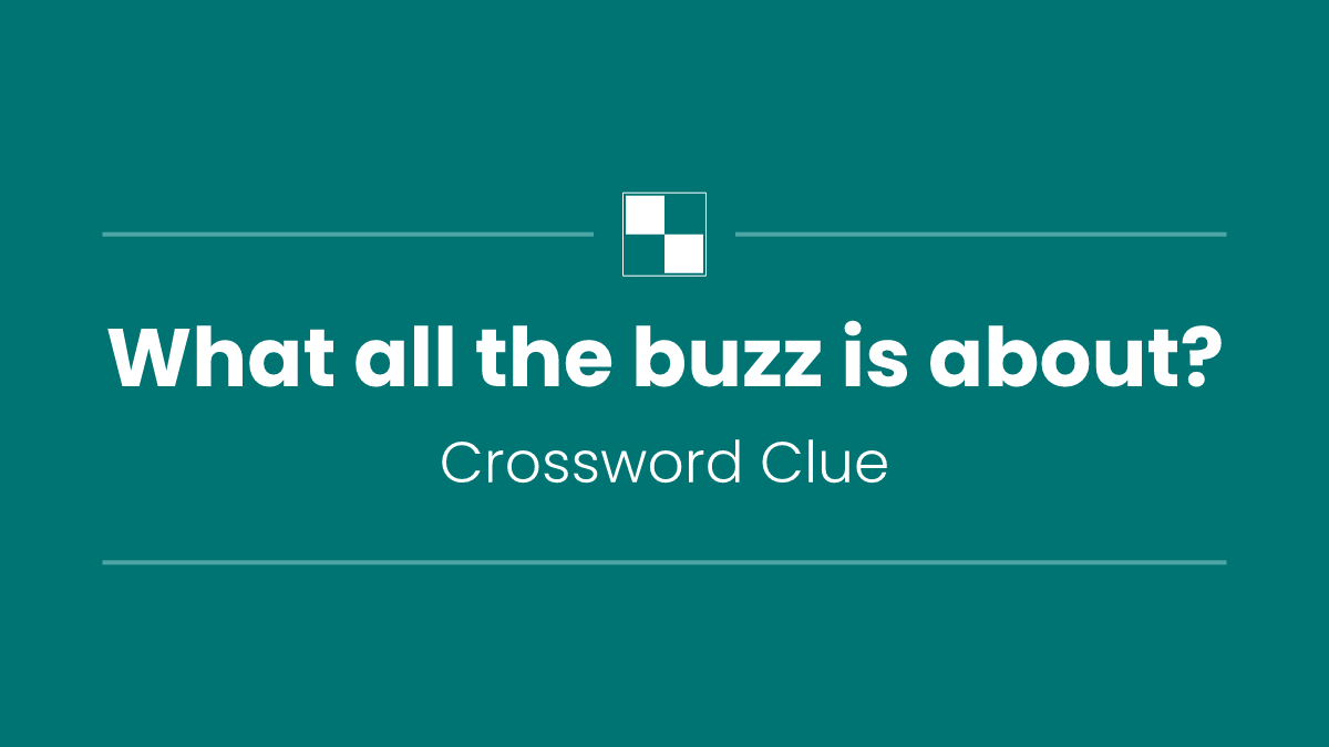 What all the buzz is about?