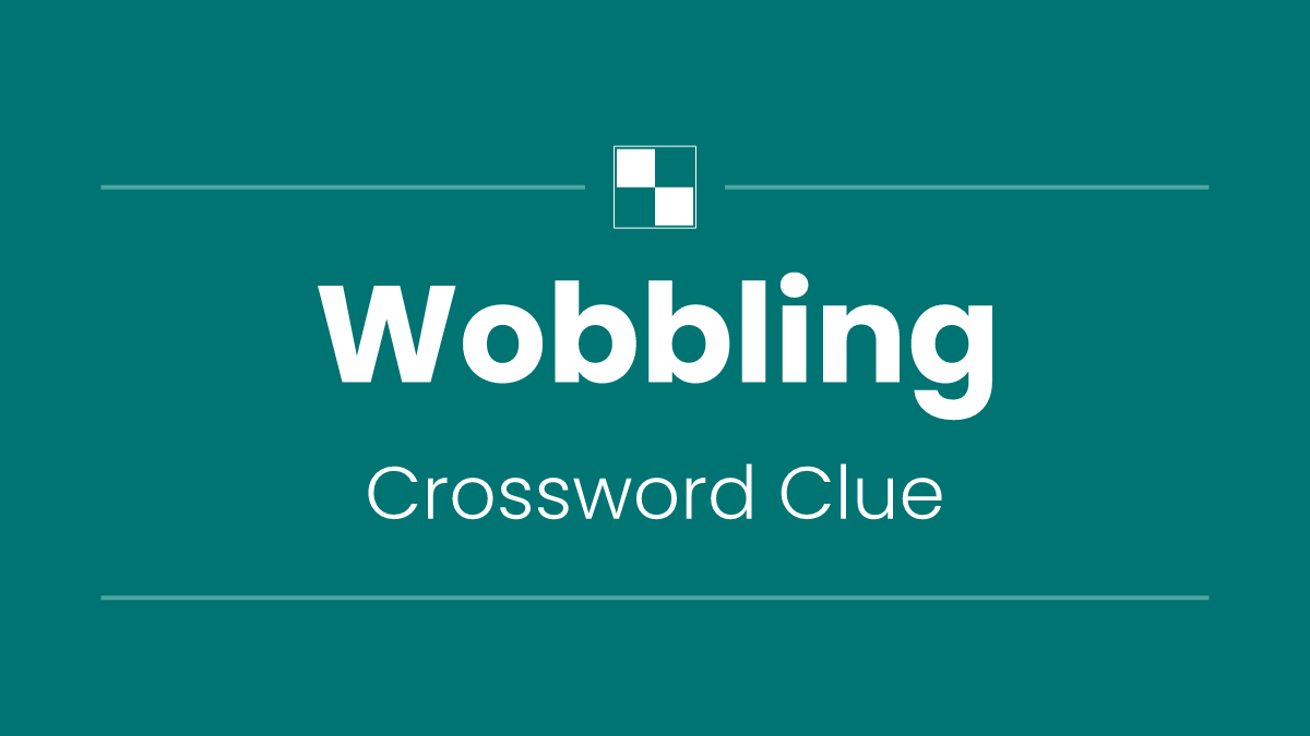 Wobbling