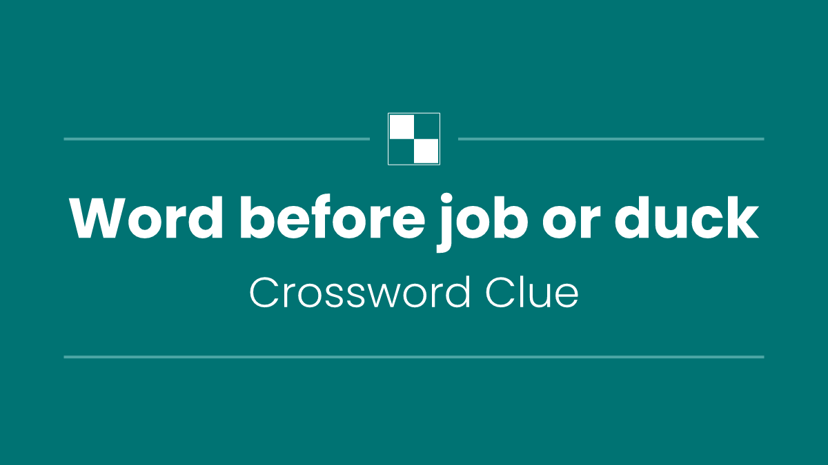 Word before job or duck