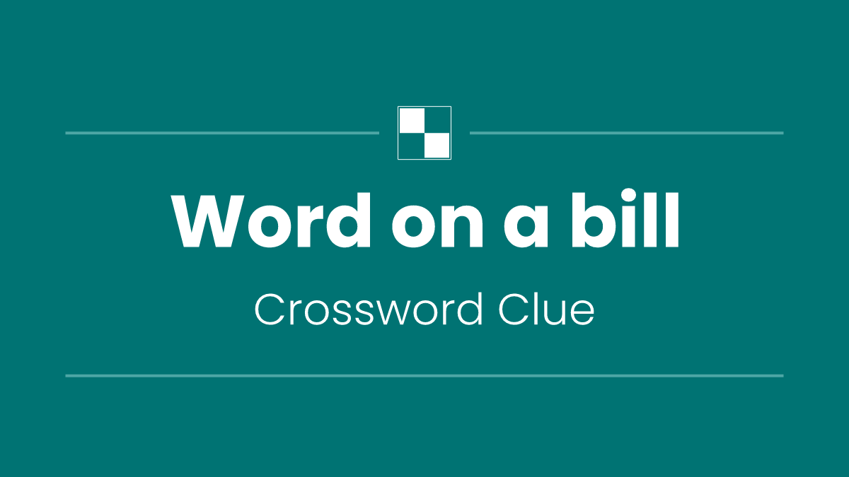 Word on a bill