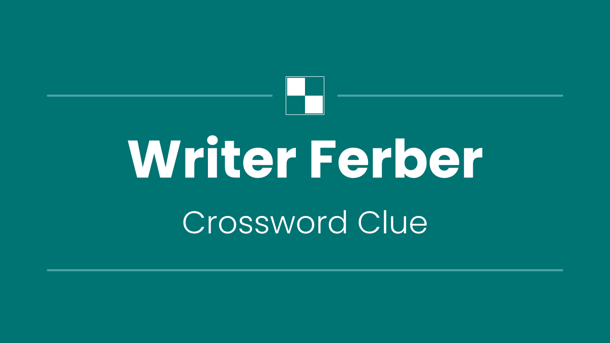 Writer Ferber