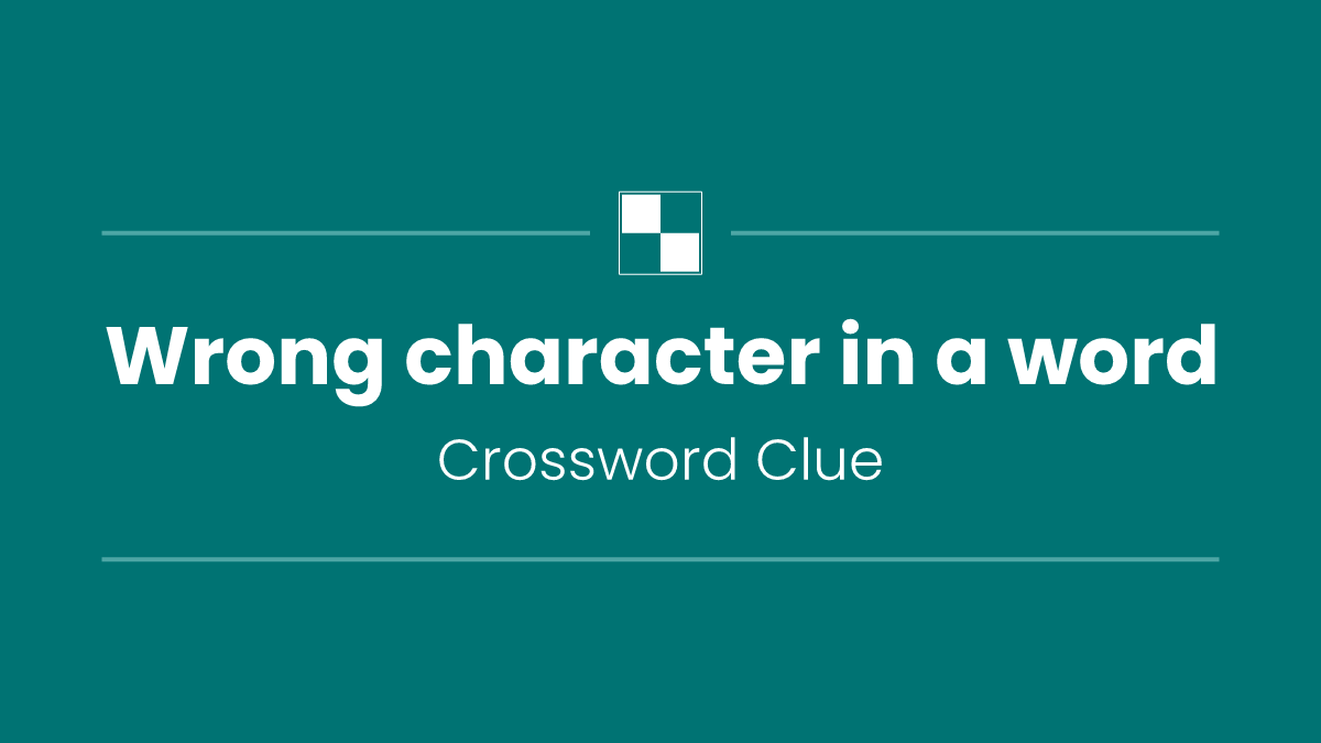 Wrong character in a word