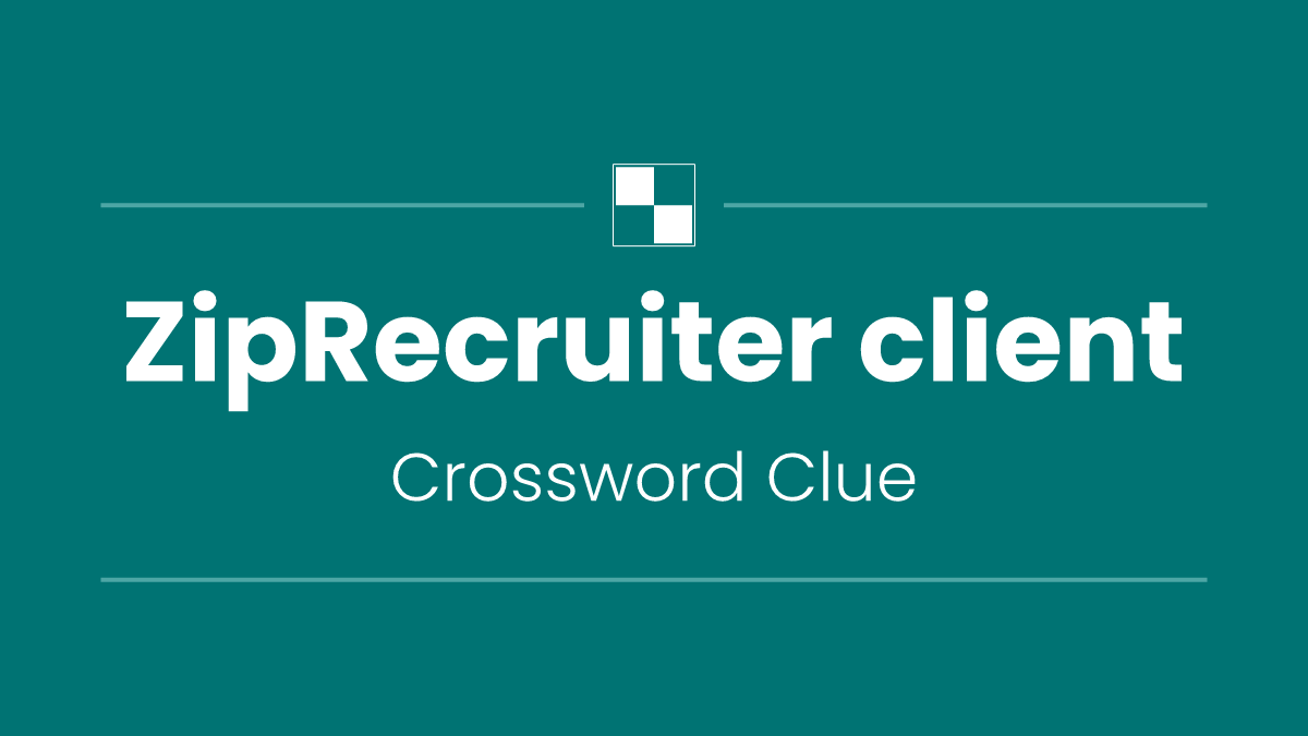 ZipRecruiter client
