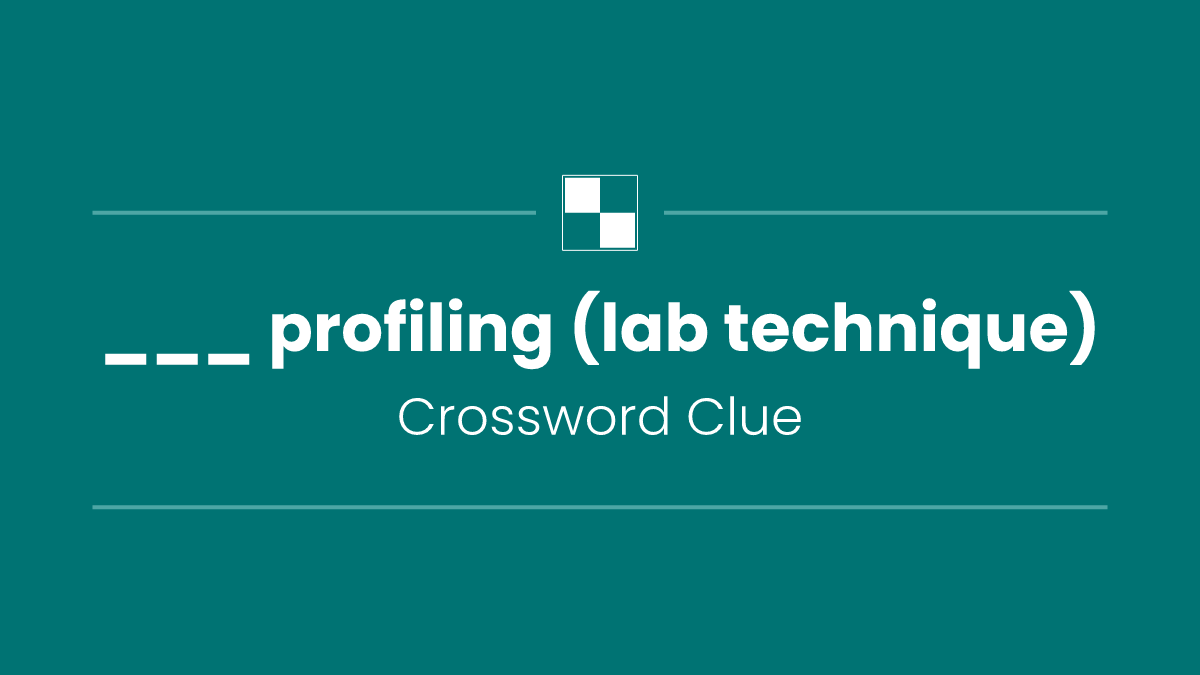 ___ profiling (lab technique)