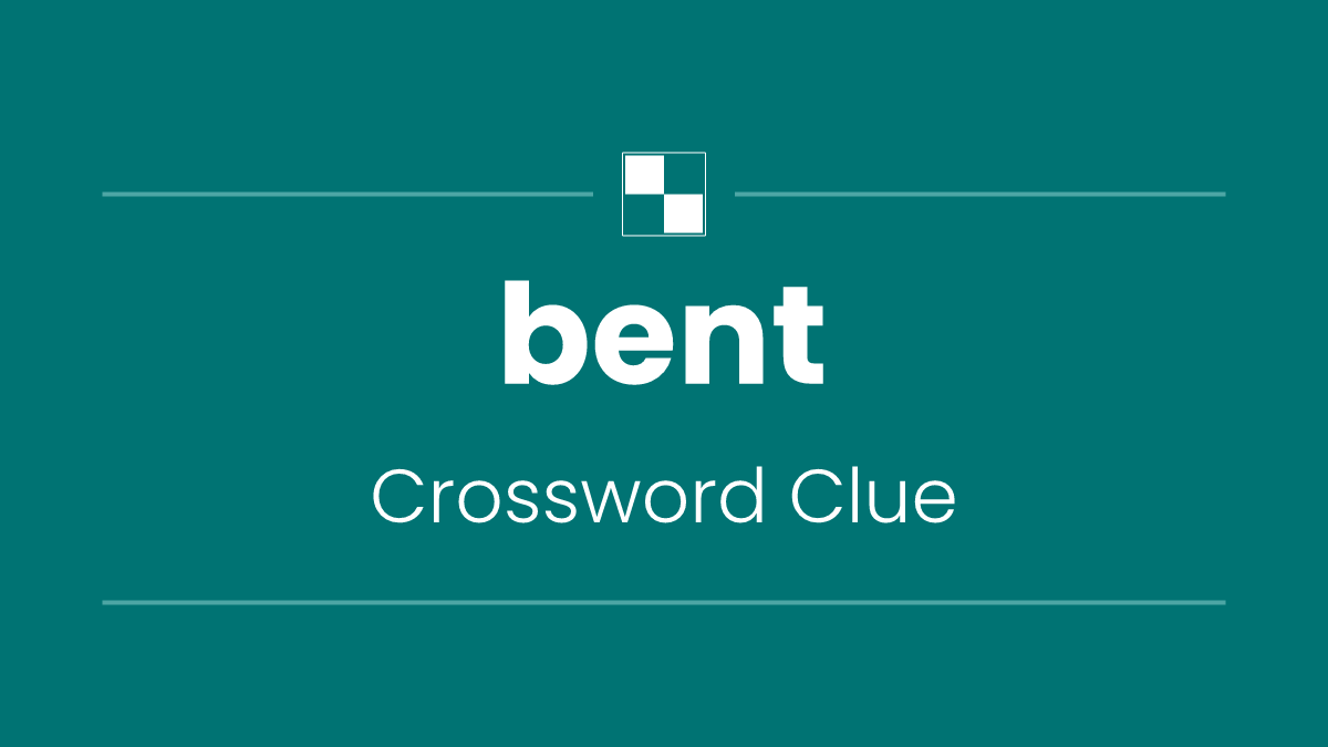 bent