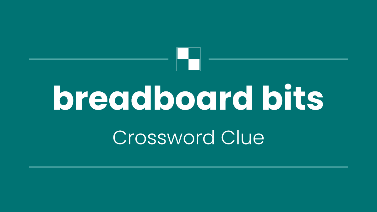 breadboard bits