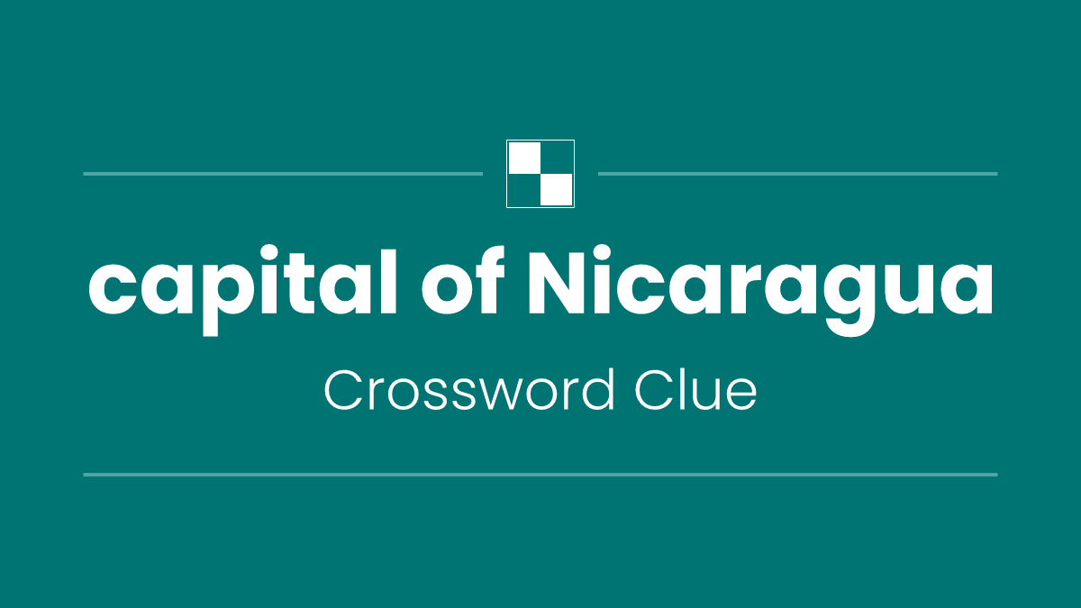 capital of Nicaragua
