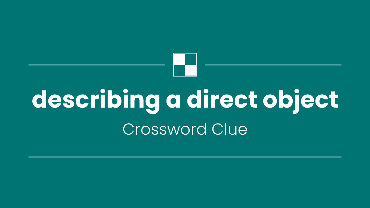 describing a direct object