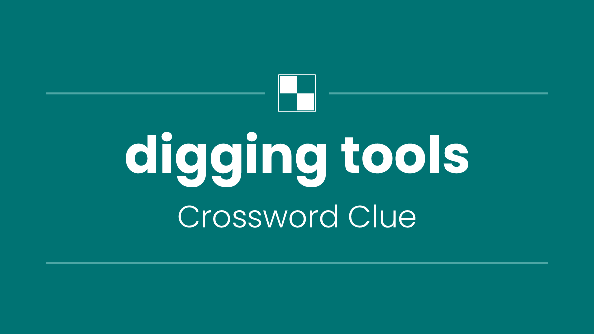 digging tools