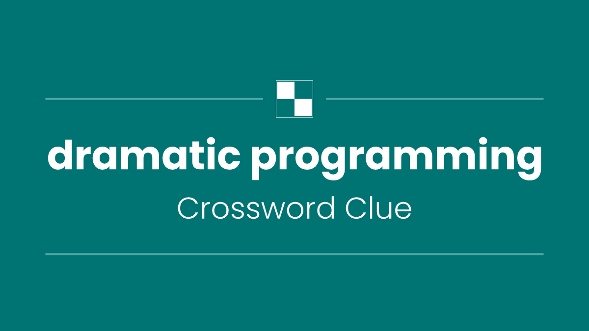 dramatic programming