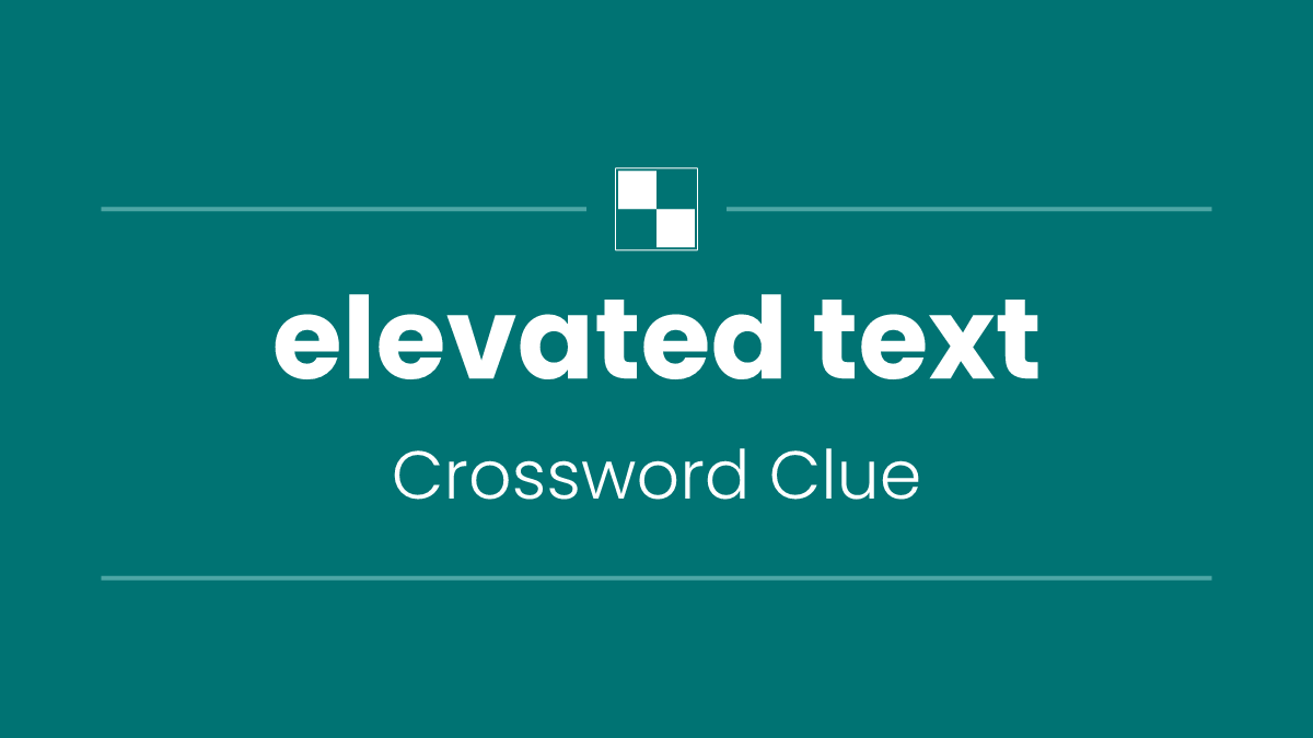 elevated text