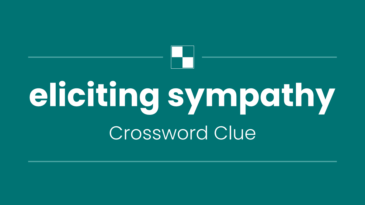 eliciting sympathy