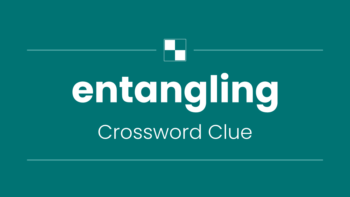 entangling