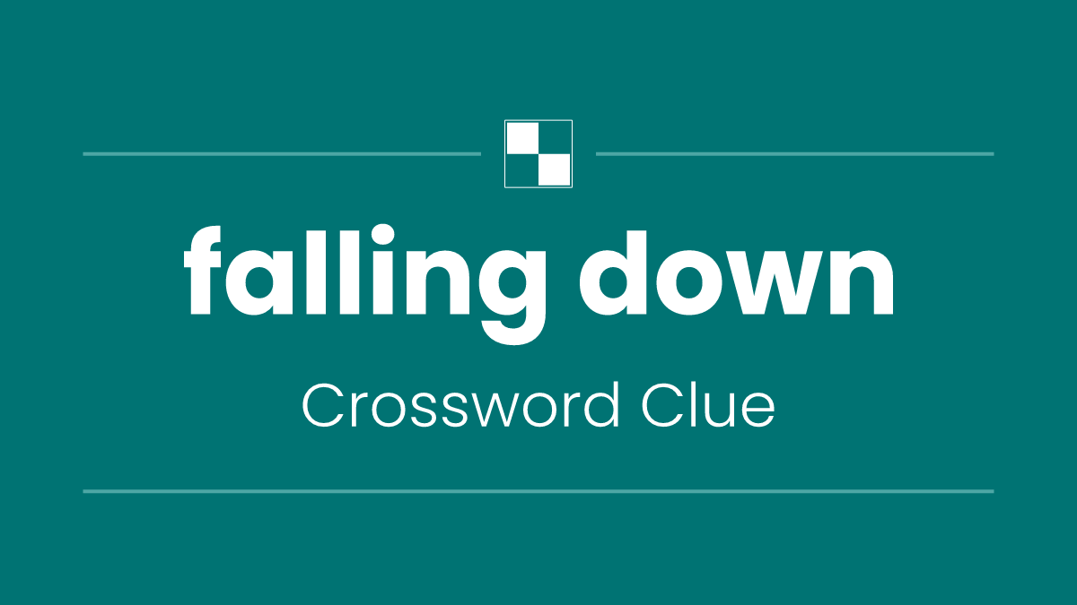 falling down