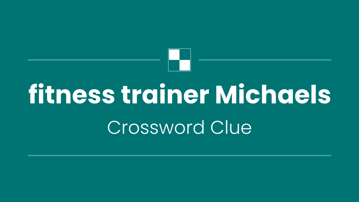 fitness trainer Michaels
