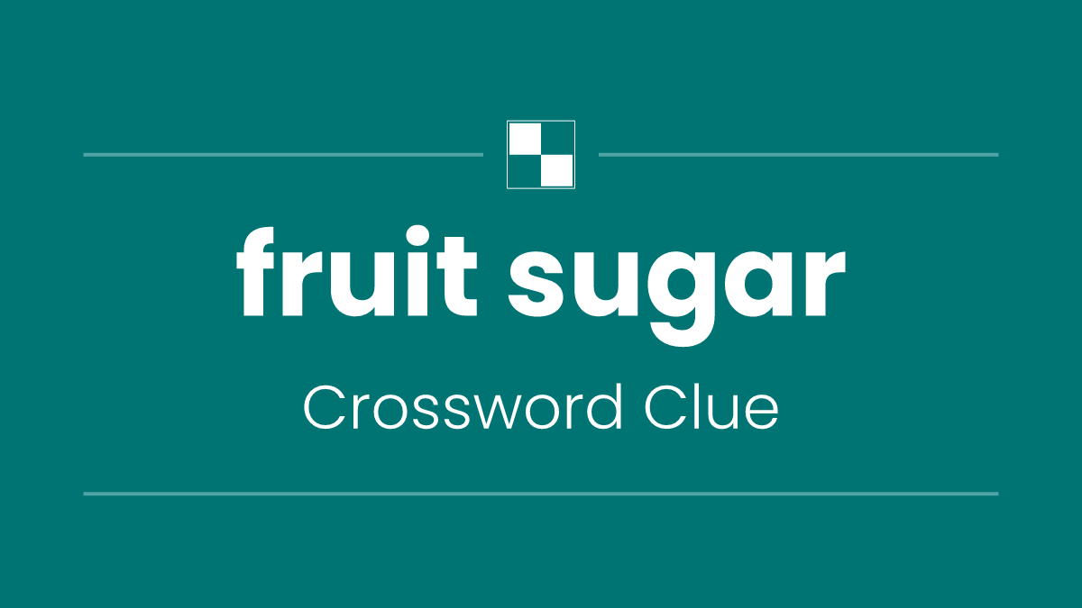 fruit sugar