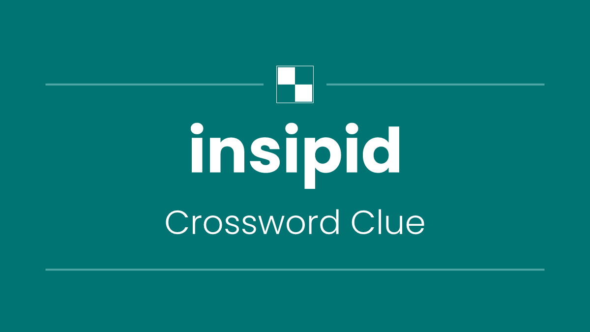 insipid
