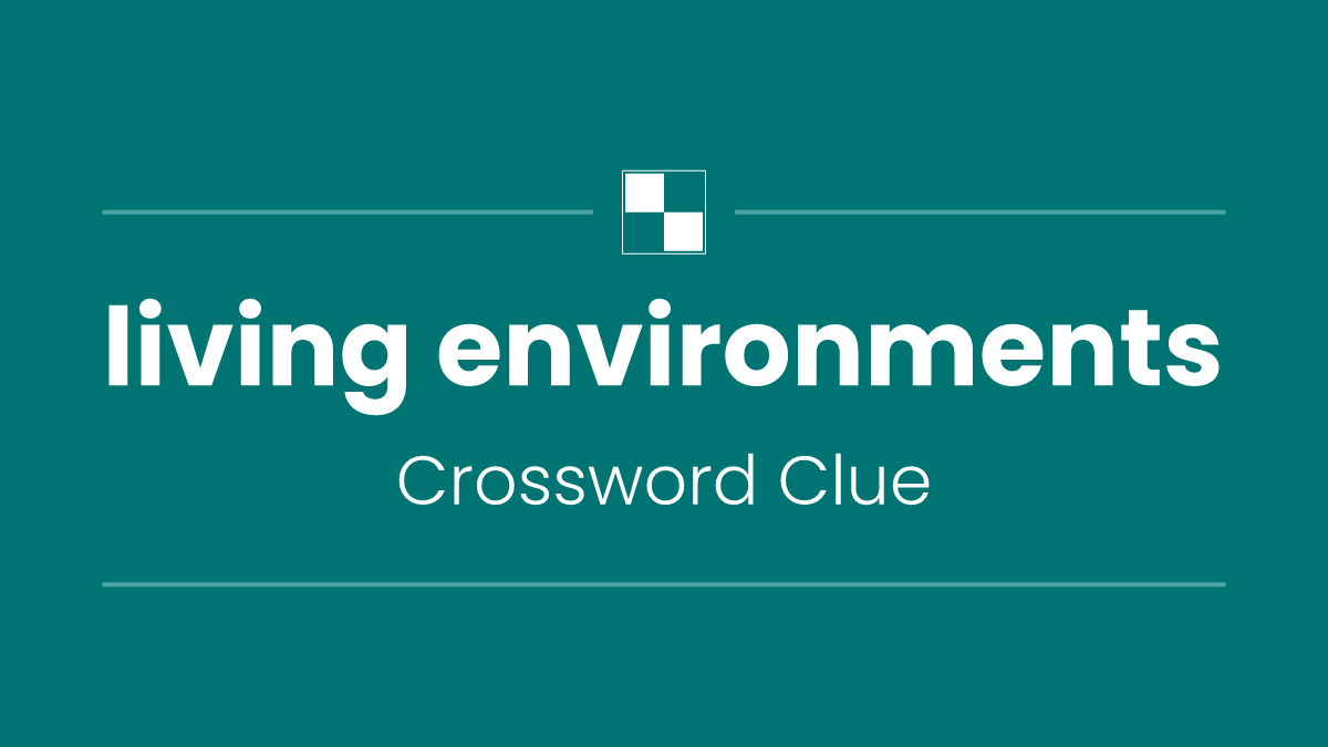living environments