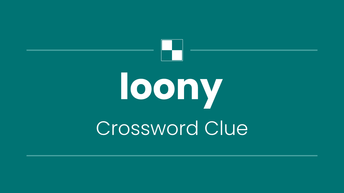 loony