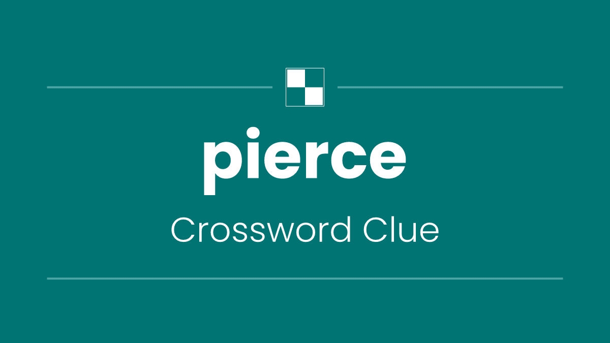 pierce