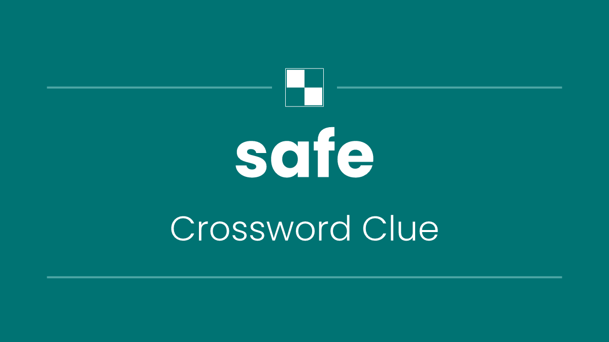 safe