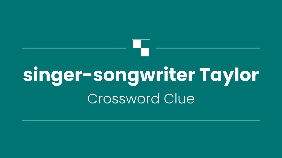 singer-songwriter Taylor