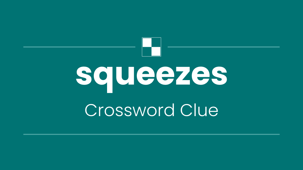 squeezes