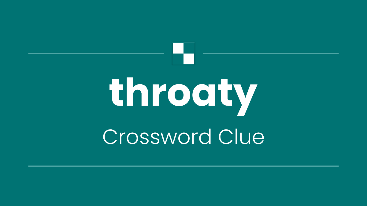 throaty