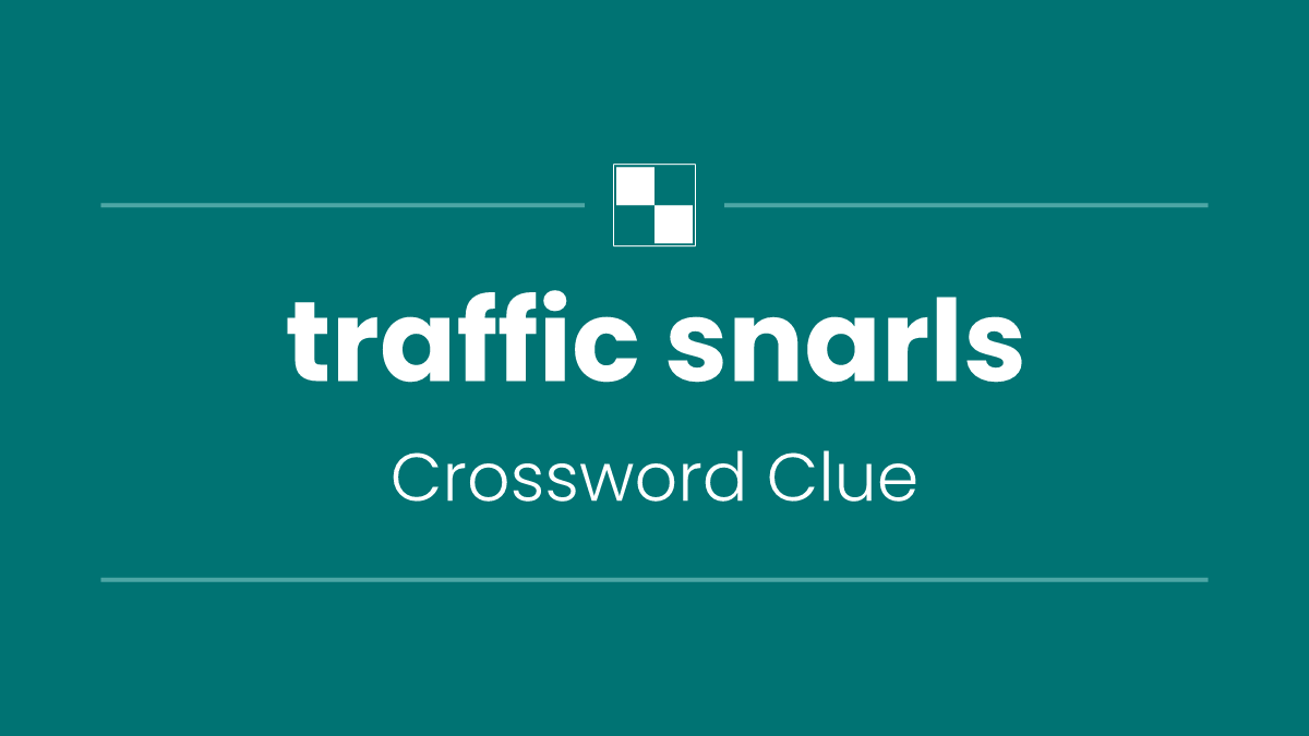 traffic snarls