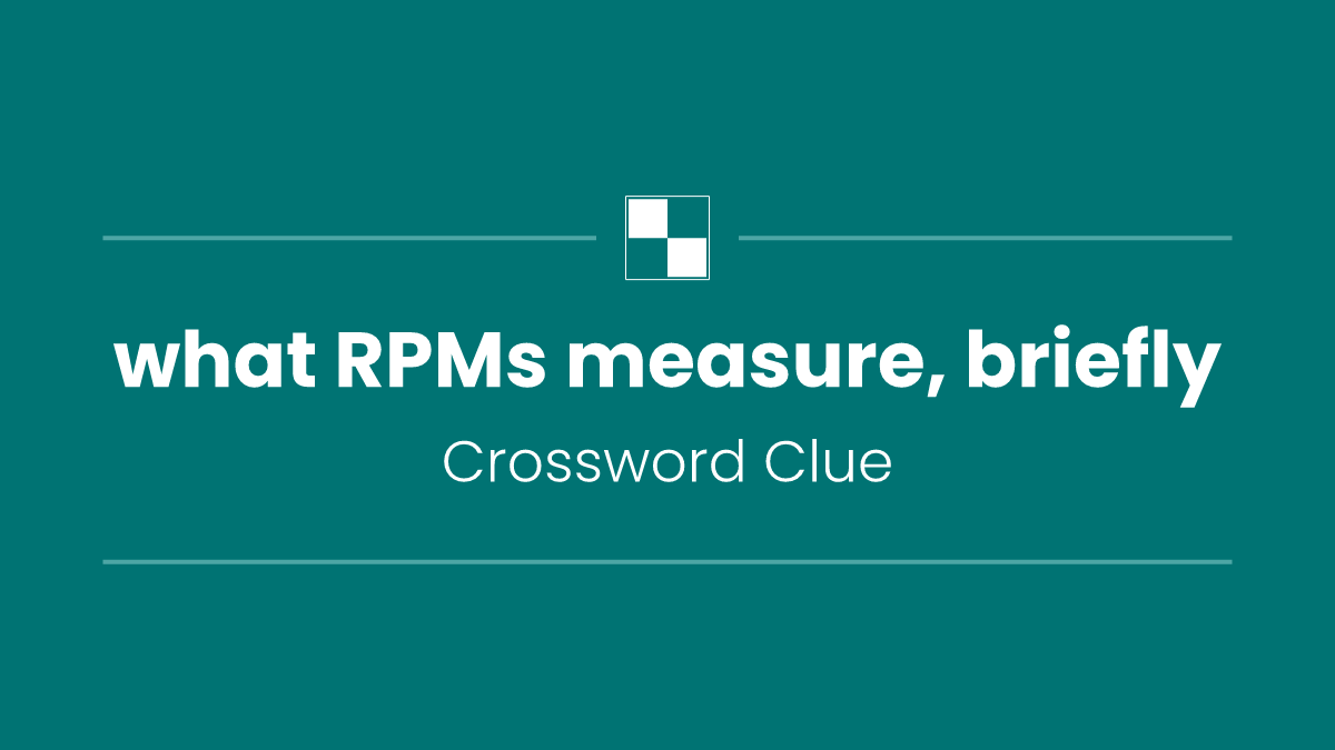 what RPMs measure, briefly